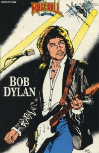 ROCK&ROLL COMICS #51: BOB DYLAN PT.2 